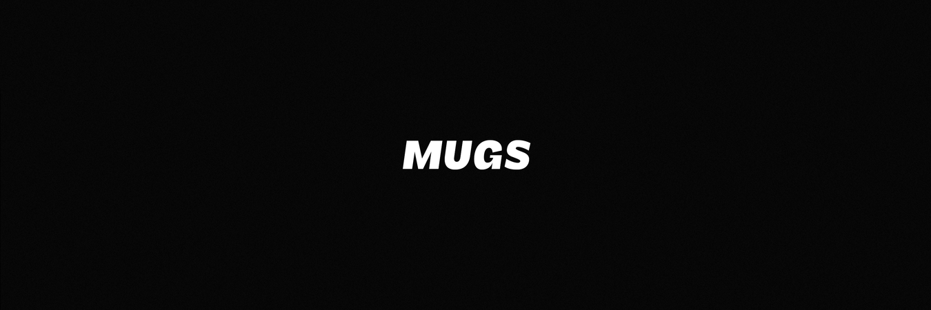 Mugs