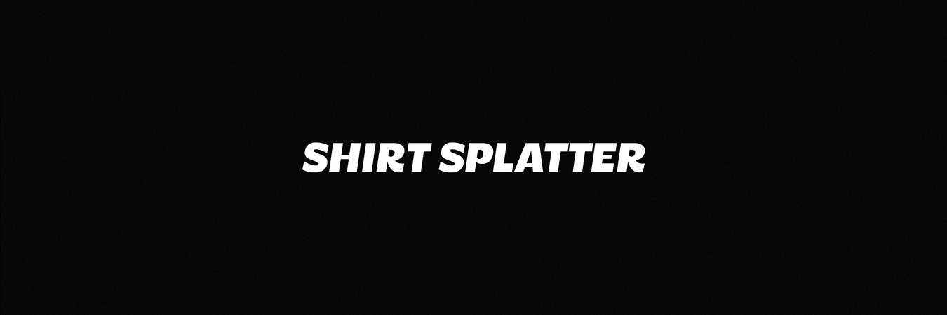 Shirt Splatter